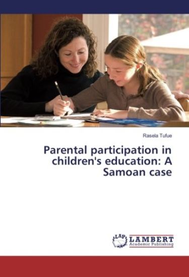 Parental participation in children's education: A Samoan case