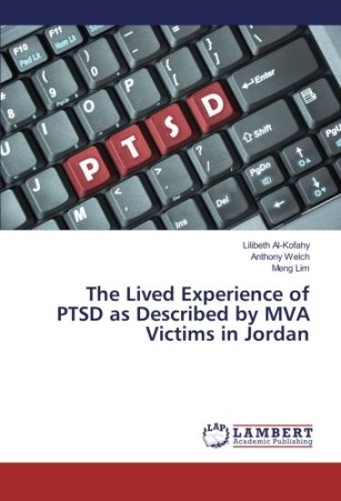 The Lived Experience of PTSD as Described by MVA Victims in Jordan