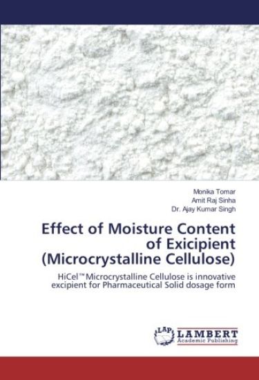 Effect of Moisture Content of Exicipient (Microcrystalline Cellulose)