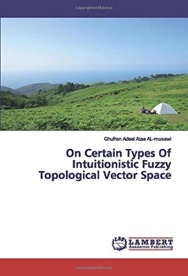 On Certain Types Of Intuitionistic Fuzzy Topological Vector Space