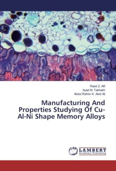 Manufacturing And Properties Studying Of Cu-Al-Ni Shape Memory Alloys