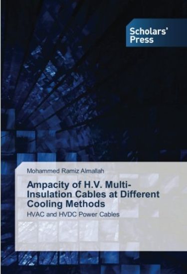 Ampacity of H.V. Multi-Insulation Cables at Different Cooling Methods
