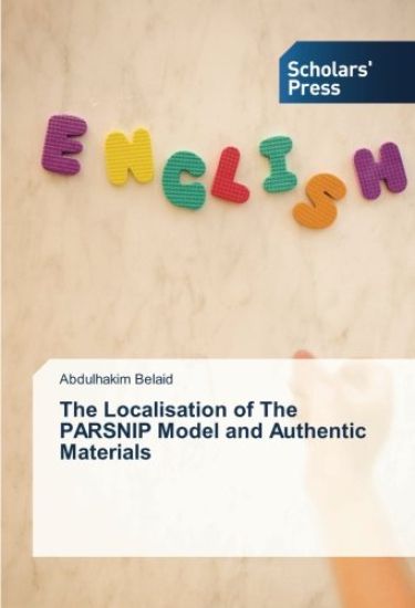 The Localisation of The PARSNIP Model and Authentic Materials