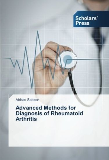 Advanced Methods for Diagnosis of Rheumatoid Arthritis