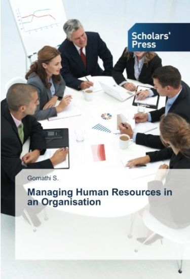 Managing Human Resources in an Organisation