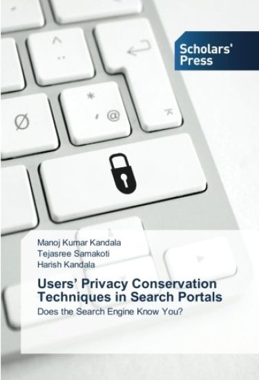 Users¿ Privacy Conservation Techniques in Search Portals