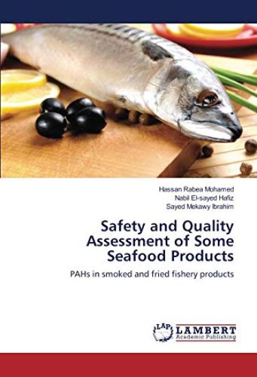 Safety and Quality Assessment of Some Seafood Products