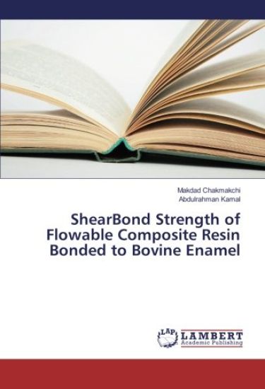 ShearBond Strength of Flowable Composite Resin Bonded to Bovine Enamel