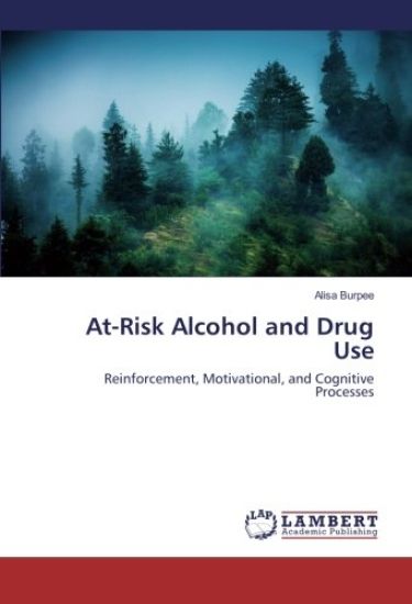 At-Risk Alcohol and Drug Use