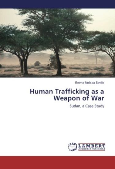 Human Trafficking as a Weapon of War