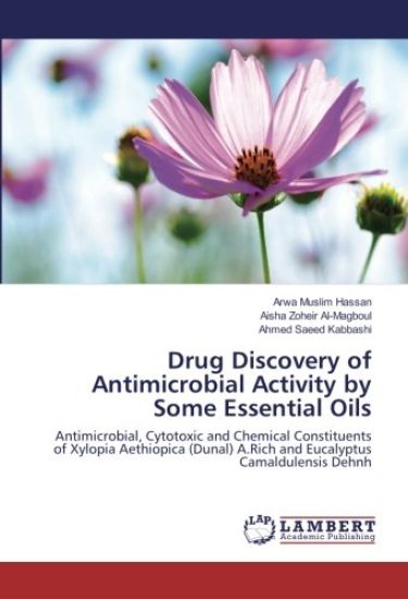 Drug Discovery of Antimicrobial Activity by Some Essential Oils