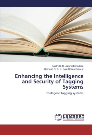 Enhancing the Intelligence and Security of Tagging Systems