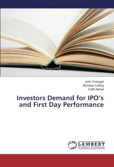 Investors Demand for IPO's and First Day Performance