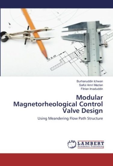Modular Magnetorheological Control Valve Design