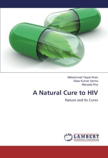 A Natural Cure to HIV