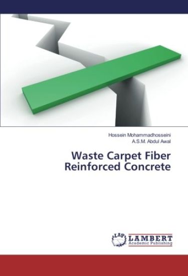 Waste Carpet Fiber Reinforced Concrete