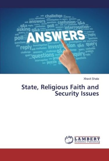 State, Religious Faith and Security Issues