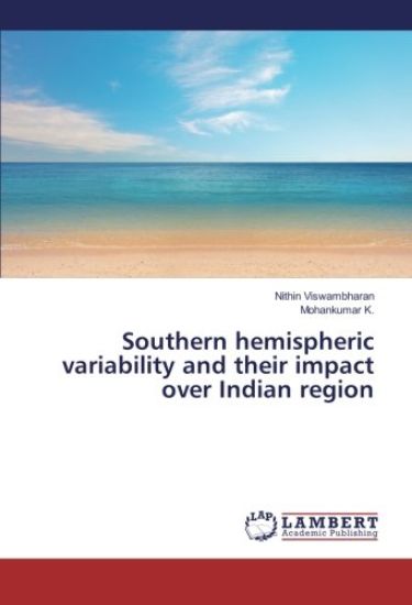 Southern hemispheric variability and their impact over Indian region
