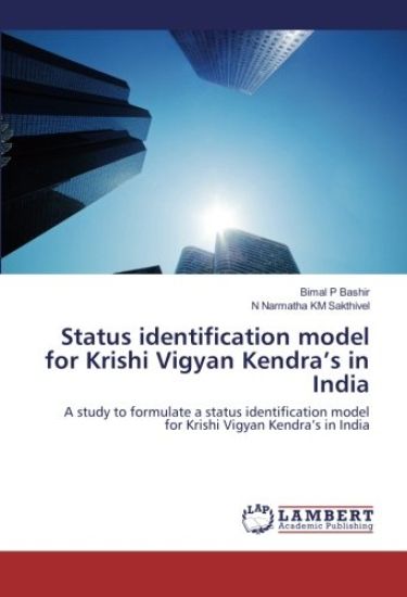 Status identification model for Krishi Vigyan Kendra¿s in India