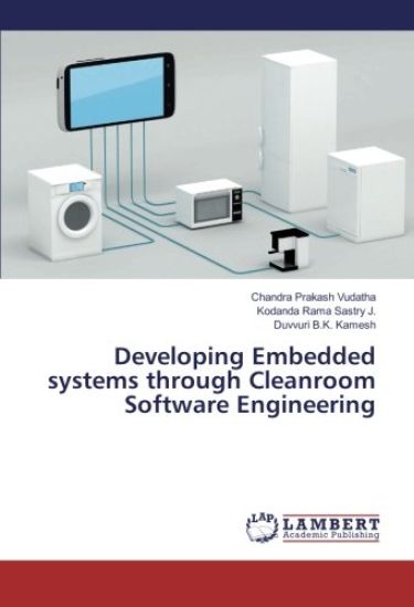 Developing Embedded systems through Cleanroom Software Engineering