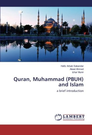 Quran, Muhammad (PBUH) and Islam