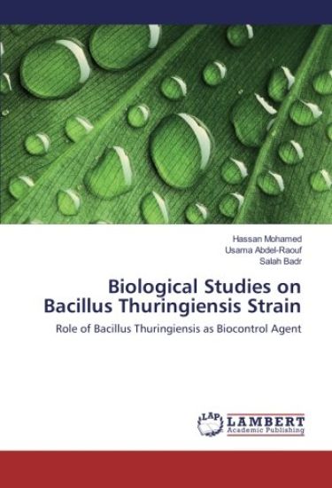Biological Studies on Bacillus Thuringiensis Strain