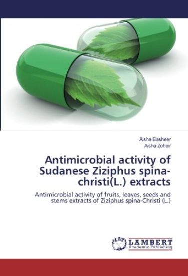 Antimicrobial activity of Sudanese Ziziphus spina-christi(L.) extracts