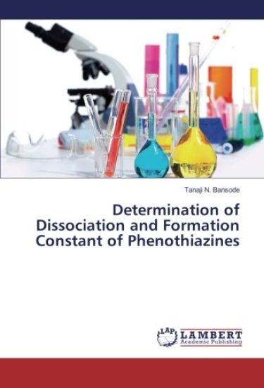 Determination of Dissociation and Formation Constant of Phenothiazines