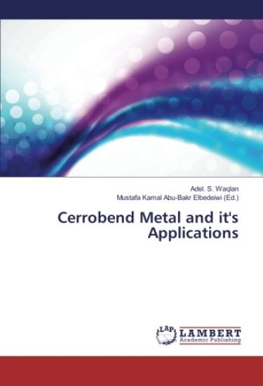 Cerrobend Metal and it's Applications