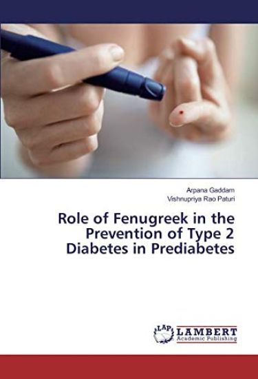 Role of Fenugreek in the Prevention of Type 2 Diabetes in Prediabetes