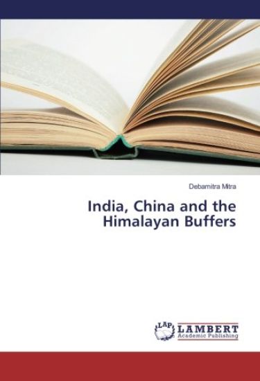 India, China and the Himalayan Buffers