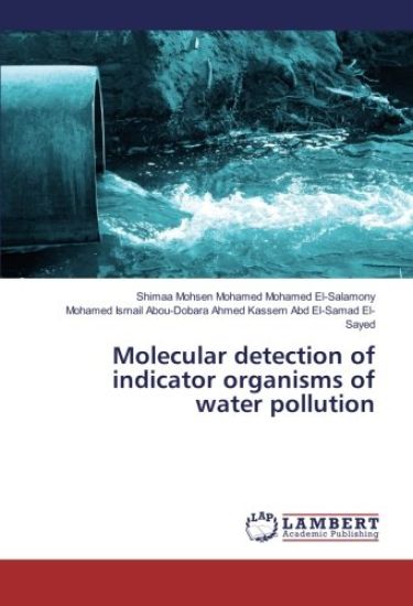 Molecular detection of indicator organisms of water pollution