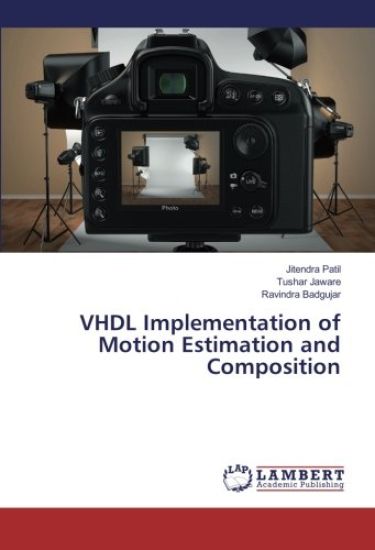 VHDL Implementation of Motion Estimation and Composition