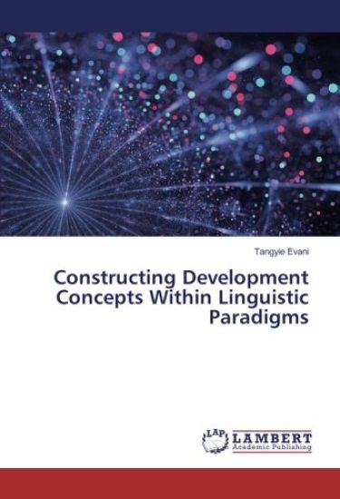 Constructing Development Concepts Within Linguistic Paradigms