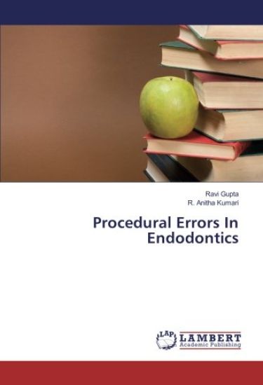 Procedural Errors In Endodontics