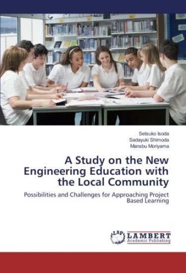 A Study on the New Engineering Education with the Local Community
