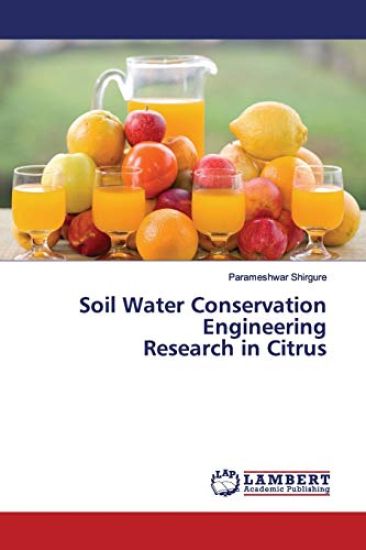 Soil Water Conservation Engineering Research in Citrus