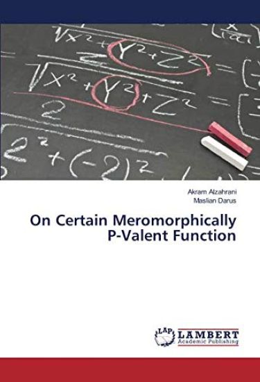 On Certain Meromorphically P-Valent Function