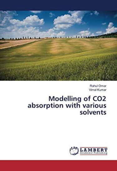 Modelling of CO2 absorption with various solvents