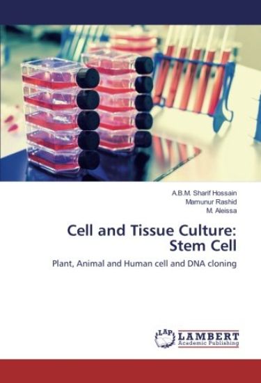 Cell and Tissue Culture: Stem Cell