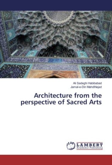 Architecture from the perspective of Sacred Arts