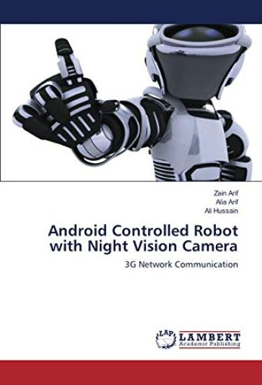 Android Controlled Robot with Night Vision Camera