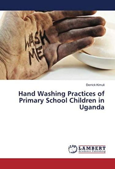 Hand Washing Practices of Primary School Children in Uganda