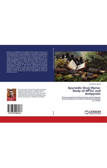 Ayurvedic Drug Murva: Study of HPTLC and Antipyretic