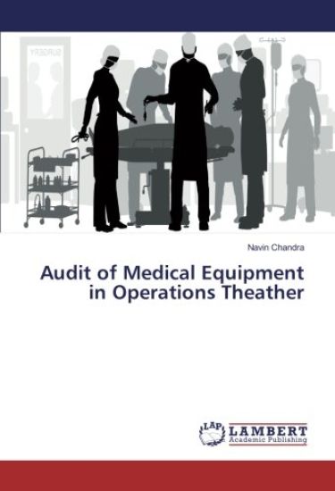 Audit of Medical Equipment in Operations Theather