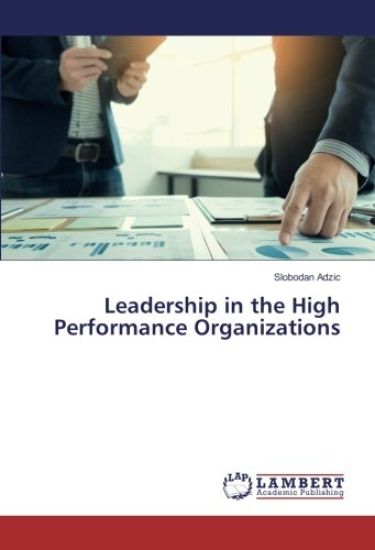 Leadership in the High Performance Organizations