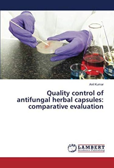 Quality control of antifungal herbal capsules: comparative evaluation
