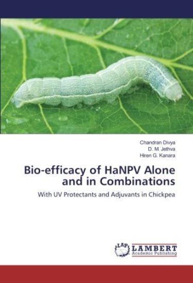 Bio-efficacy of HaNPV Alone and in Combinations