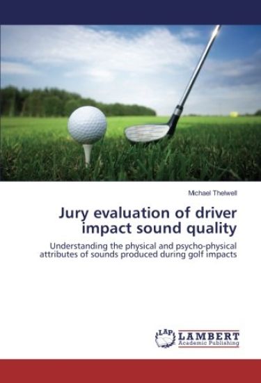 Jury evaluation of driver impact sound quality