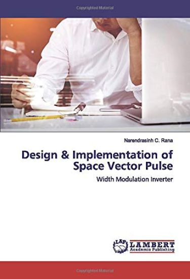 Design & Implementation of Space Vector Pulse
